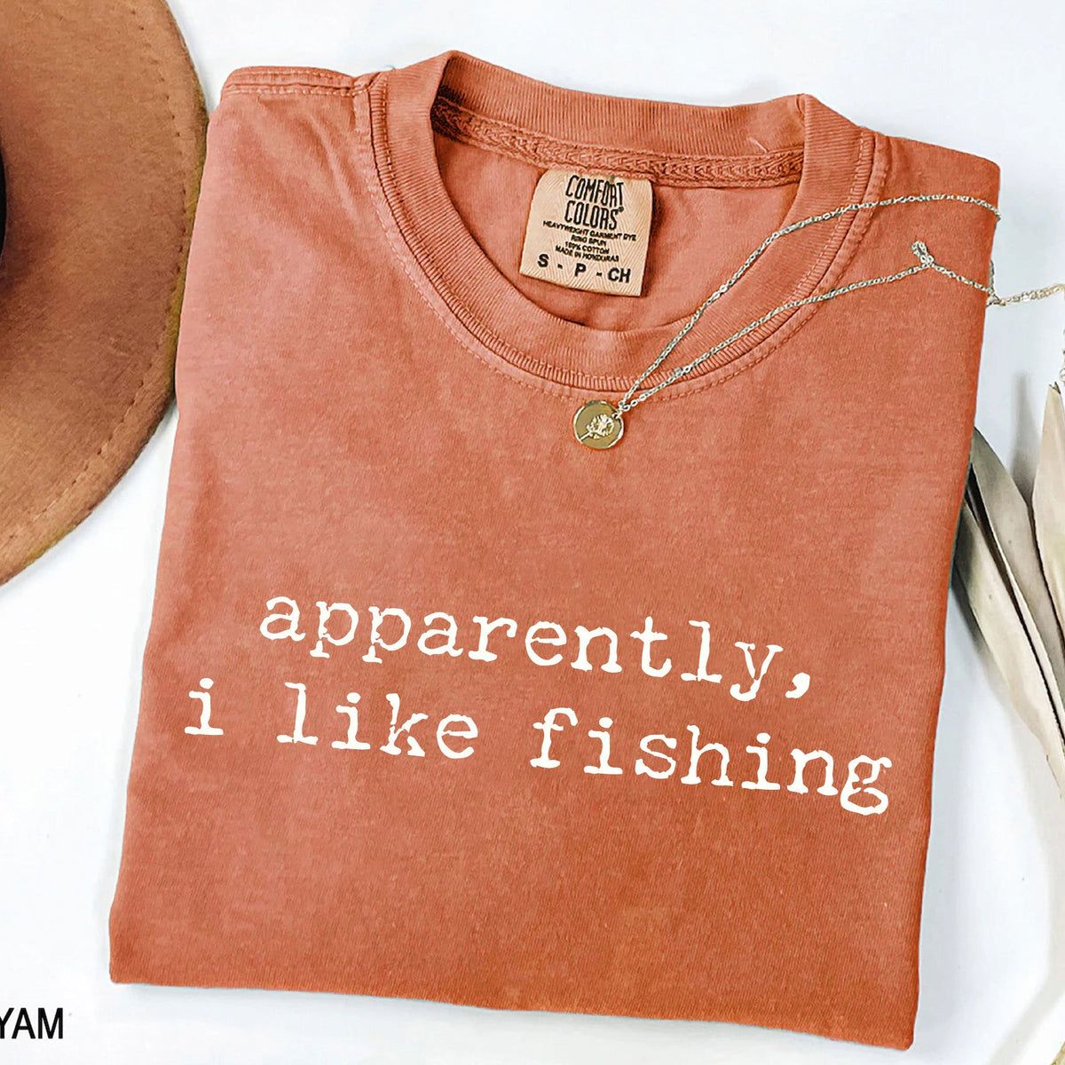 Apparently I Like Fishing T-Shirt