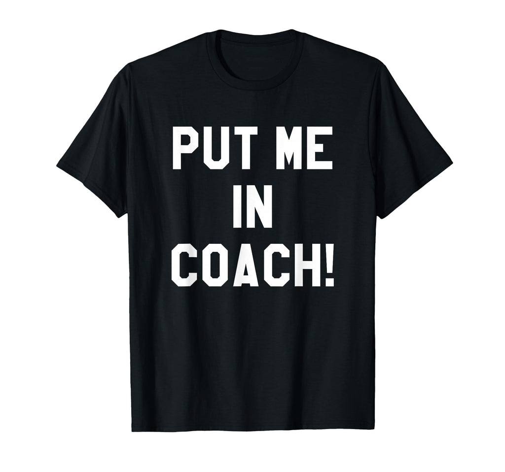 Football Tailgating Tshirts Put T-Shirt - Casual Everyday Wear for Adults