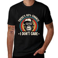 Funny Theres A 99 Percent Chance I Dont Care Bigfoot Humor  Rolled Sleeves T-Shirt