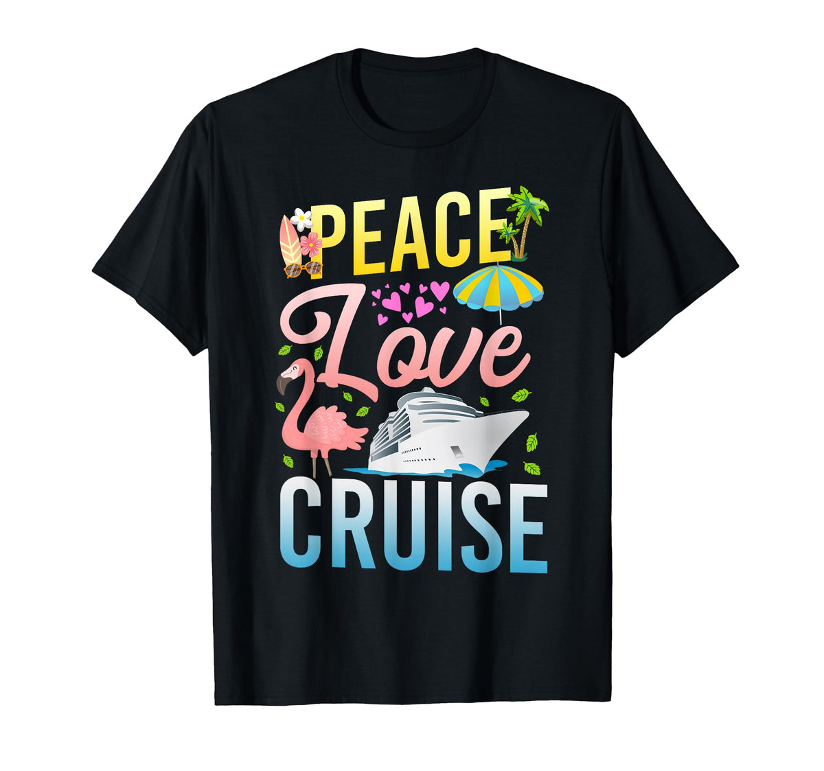 Cruise Ship Vacation Peace Love Cruise T-Shirt - Trendy Graphic Unisex