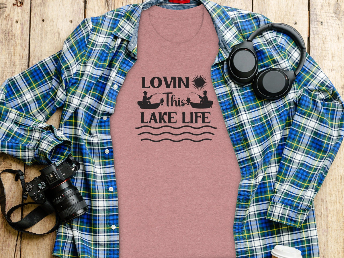 Lovin This Lake Life Fishing Lovers Graphic Design T-Shirt