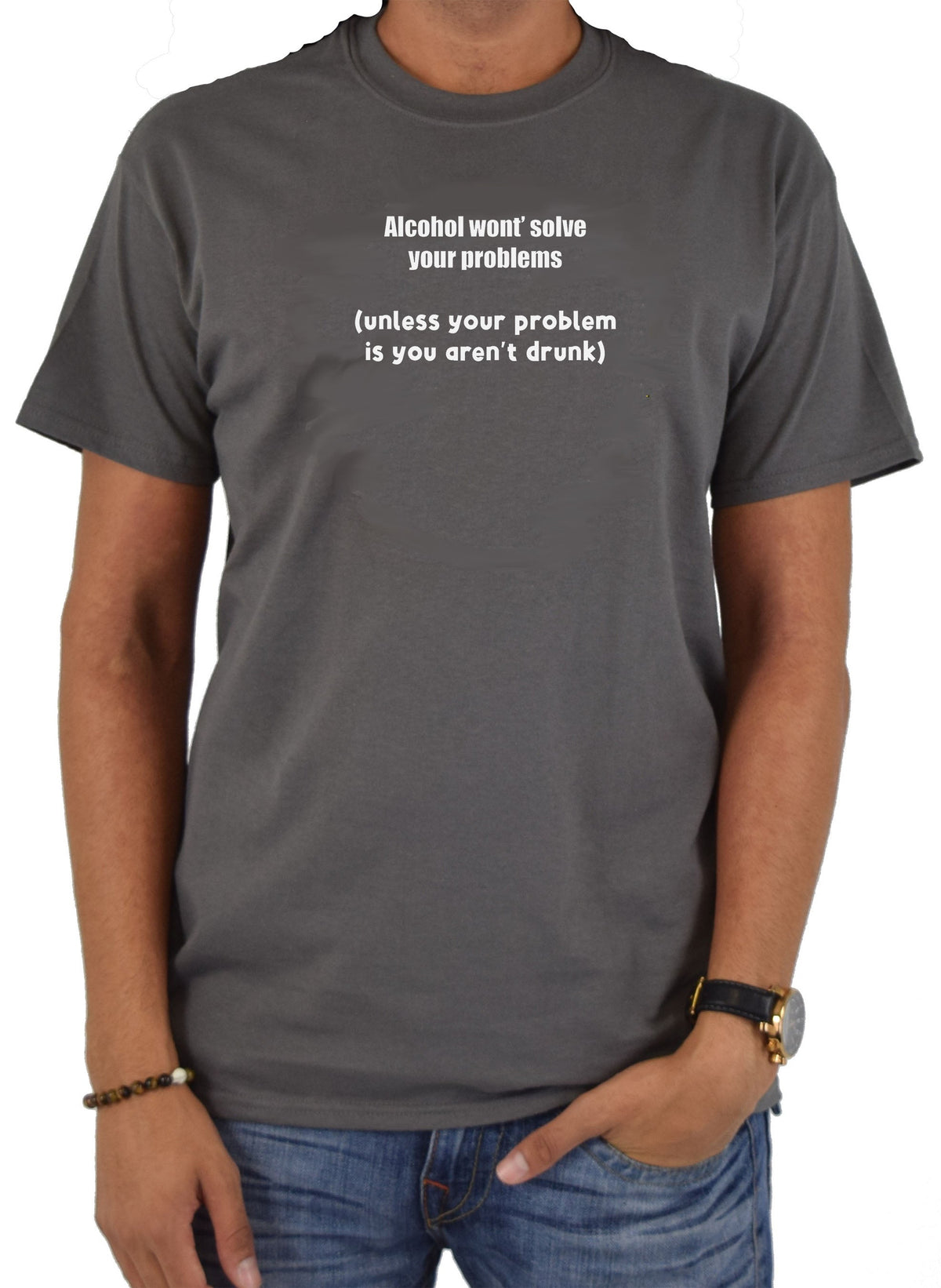 Alcohol won't solve your problems T-Shirt