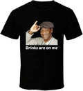 "Drinks Are On Me" Funny Quote T-Shirt – Novelty Tee, Witty Slogan, Unisex Casual Wear