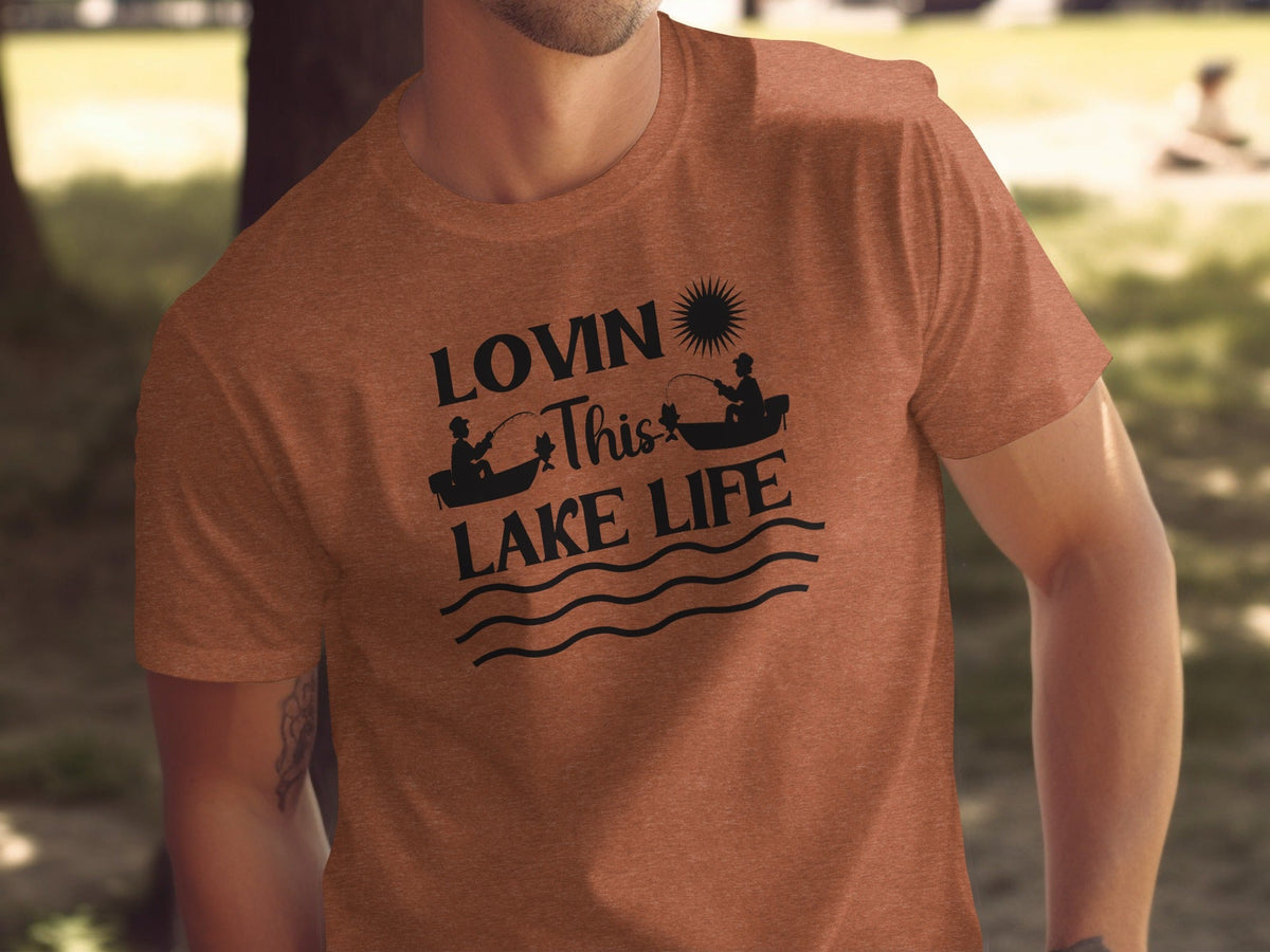 Lovin This Lake Life Fishing Lovers Graphic Design T-Shirt