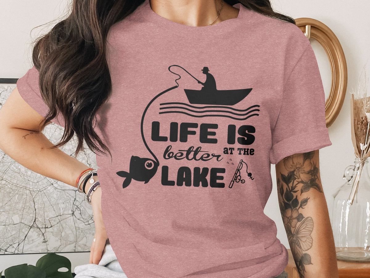 Life Is Better At The Lake Fishing Adventure Graphic T-Shirt