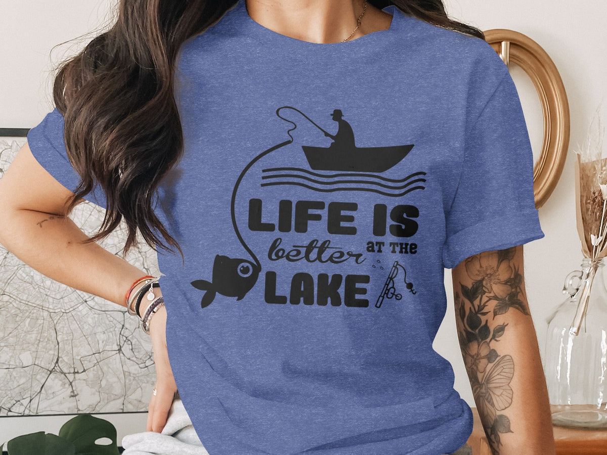 Life Is Better At The Lake Fishing Adventure Graphic T-Shirt