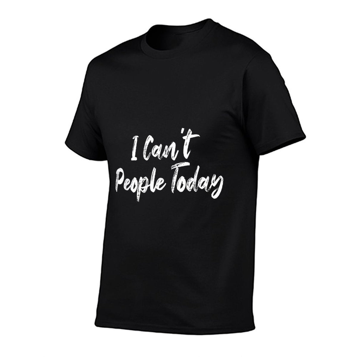 Funny I Cant People Today  Breathable T-Shirt
